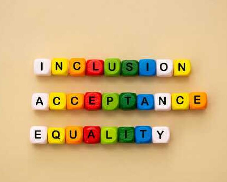 Inclusion, acceptance, equality 