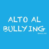 Alto al Bullying